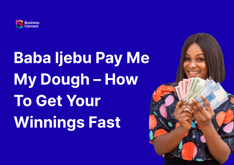 Baba Ijebu Pay Me My Dough – How To Get Your Winnings Fast