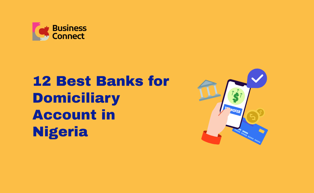 12 Best Banks for Domiciliary Account in Nigeria