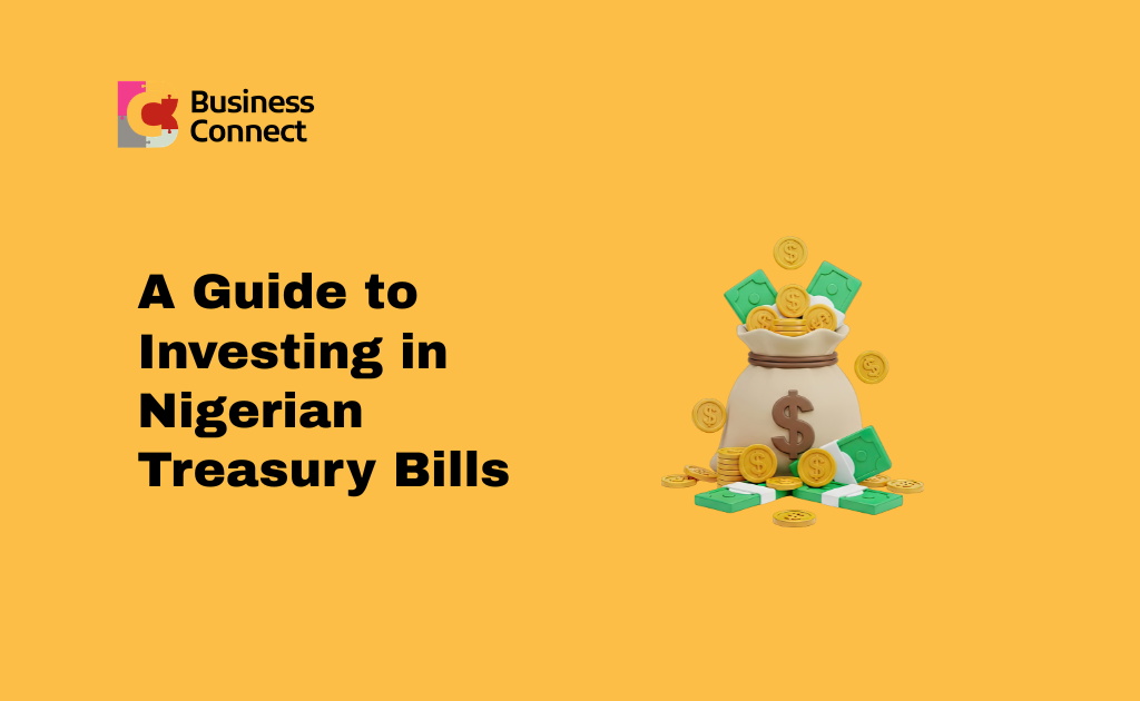 A Guide to Investing in Nigerian Treasury Bills