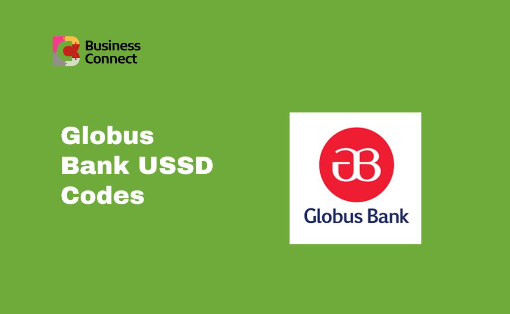 Globus Bank USSD Codes