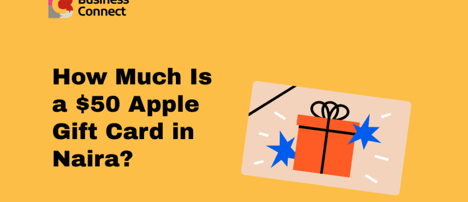 How Much Is a $50 Apple Gift Card in Naira (1)