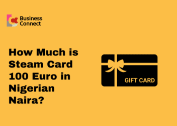 How Much is Steam Card 100 Euro in Nigerian Naira