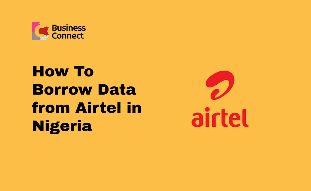 How To Borrow Data from Airtel in Nigeria
