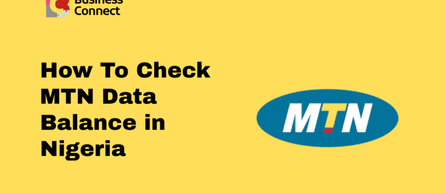 How To Check MTN Data Balance in Nigeria