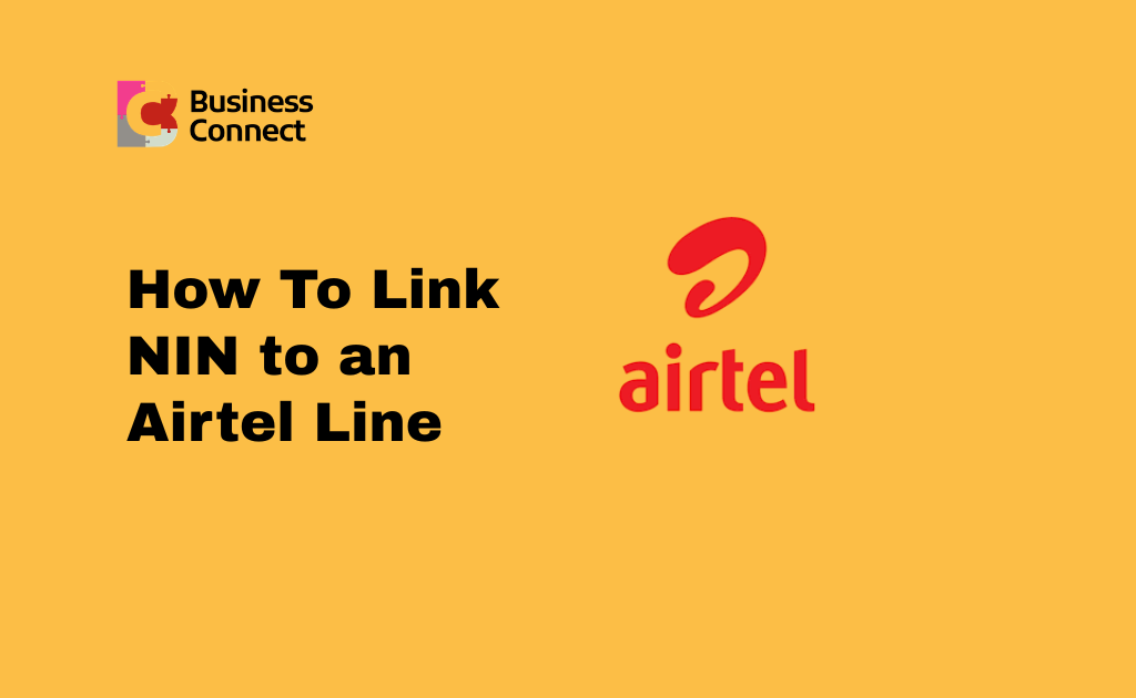 How To Link NIN to an Airtel Line