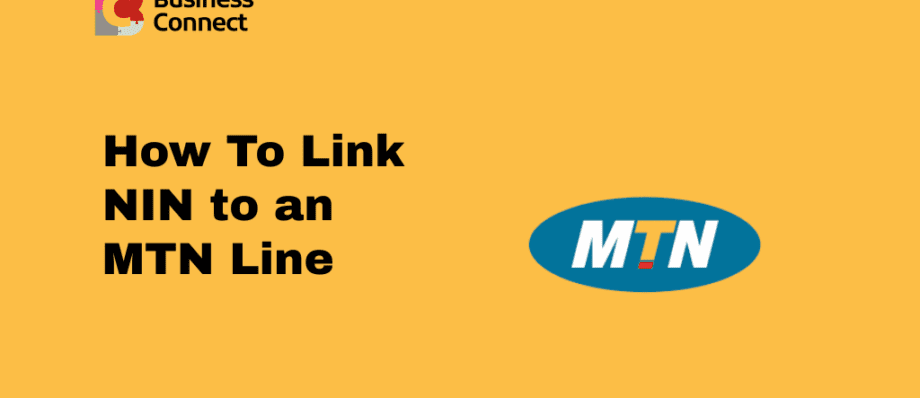 How To Link NIN to an MTN Line