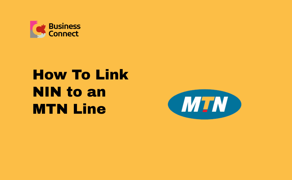 How To Link NIN to an MTN Line