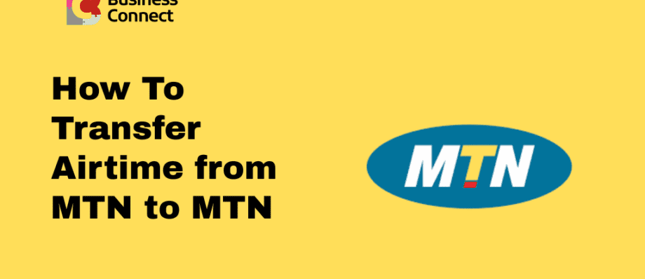 How To Transfer Airtime from MTN to MTN (1)