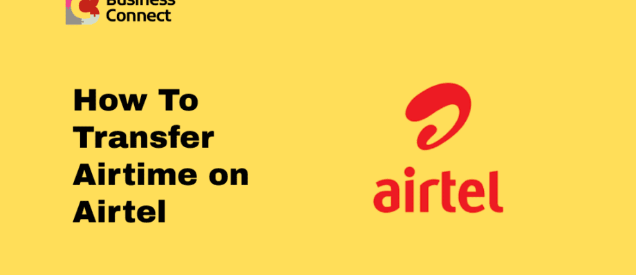 How To Transfer Airtime on Airtel