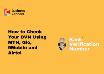 How to Check Your BVN Using MTN, Glo, 9Mobile and Airtel