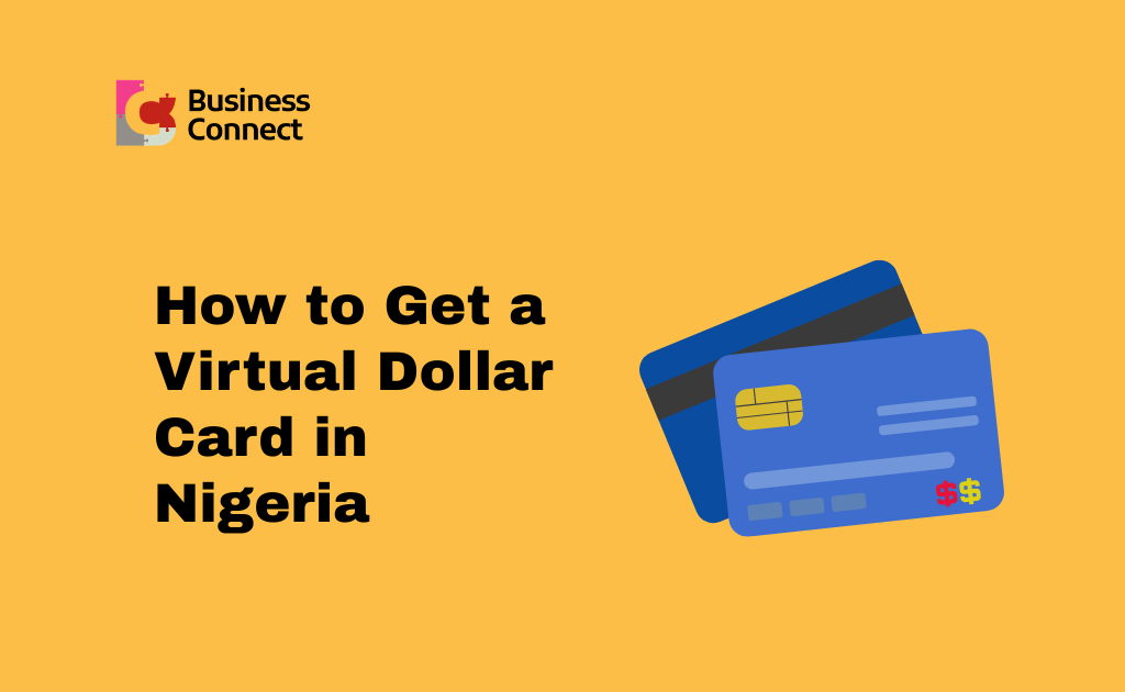 How to Get a Virtual Dollar Card in Nigeria