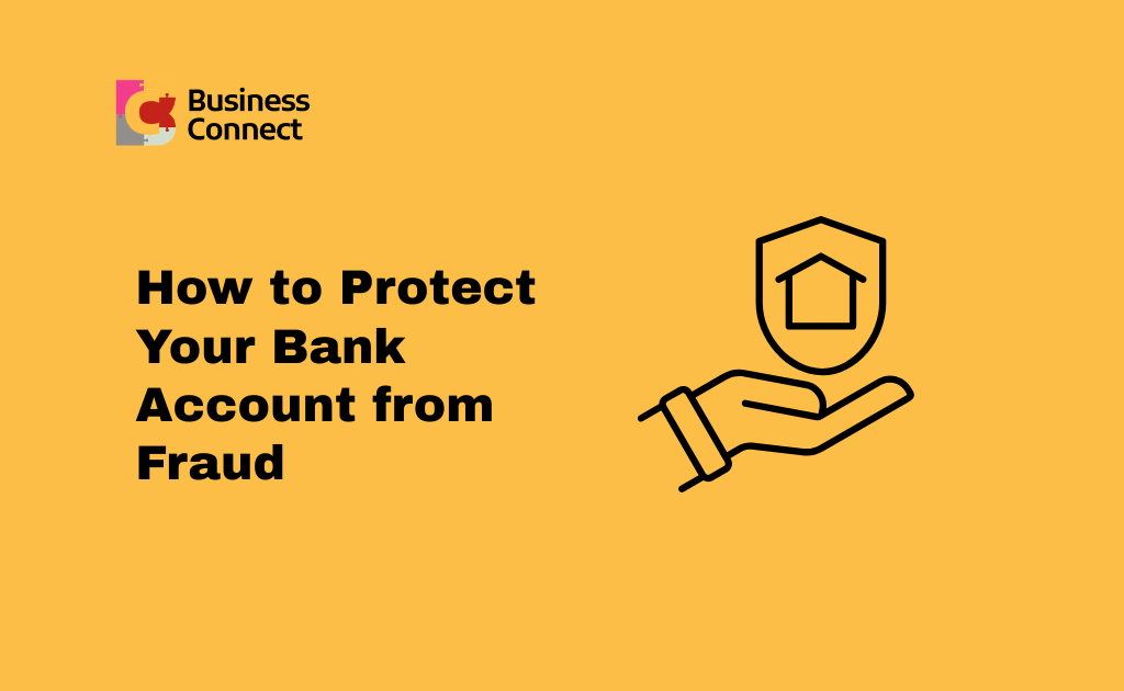 How to Protect Your Bank Account from Fraud