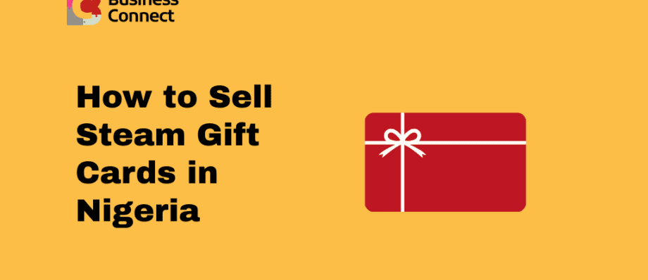 How to Sell Steam Gift Cards in Nigeria
