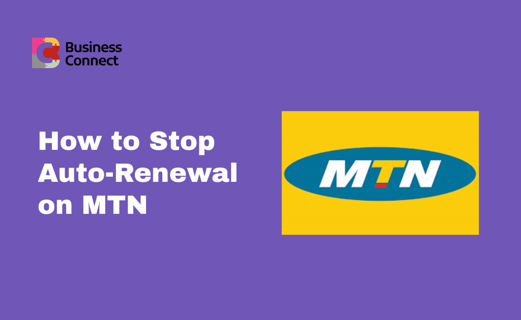 How to Stop Auto-Renewal on MTN (1)