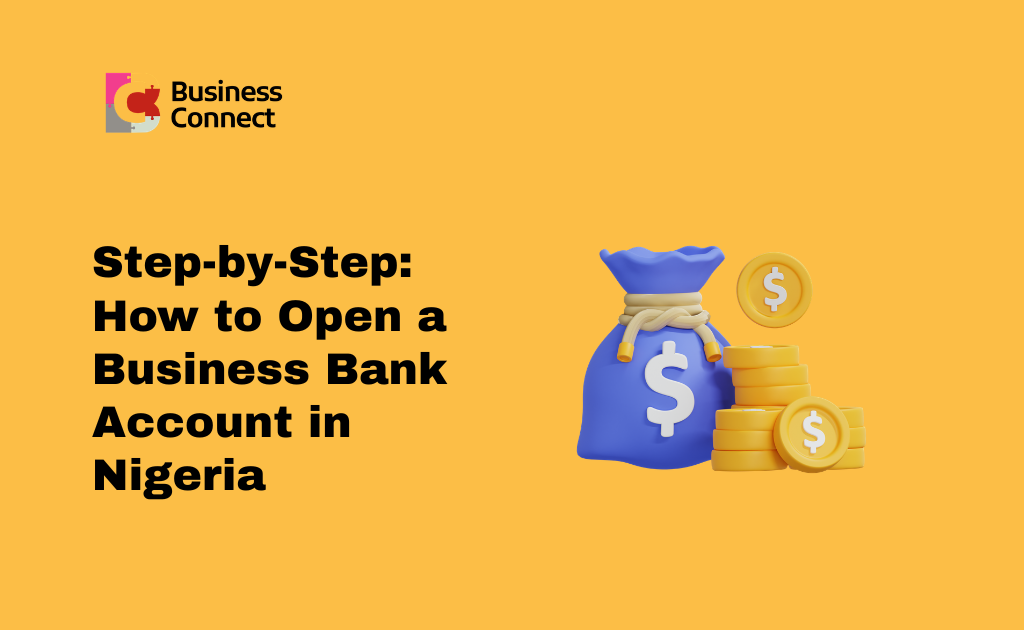 How to Open a Business Bank Account in Nigeria
