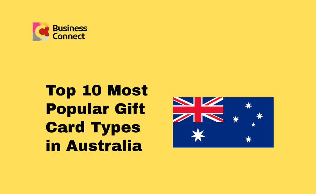 Top 10 Most Popular Gift Card Types in Australia