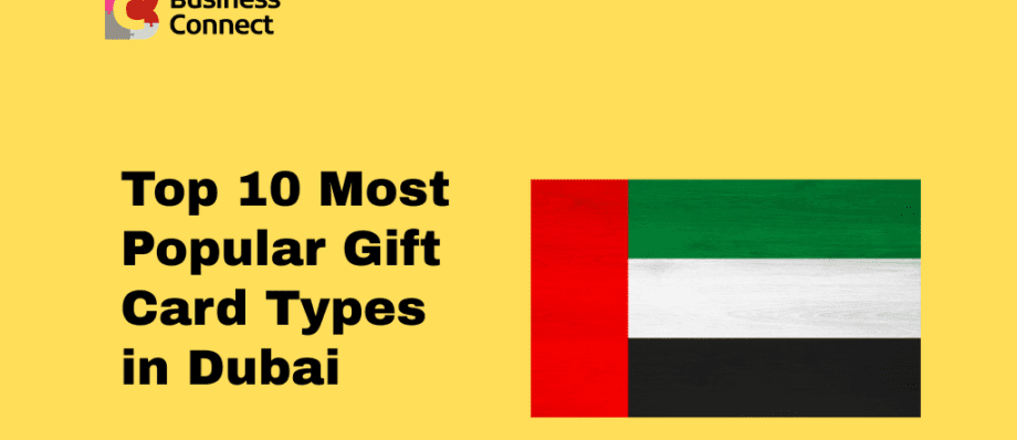 Top 10 Most Popular Gift Card Types in Dubai