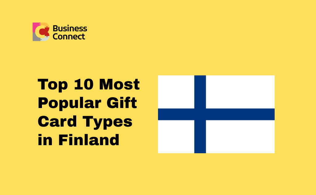 Top 10 Most Popular Gift Card Types in Finland