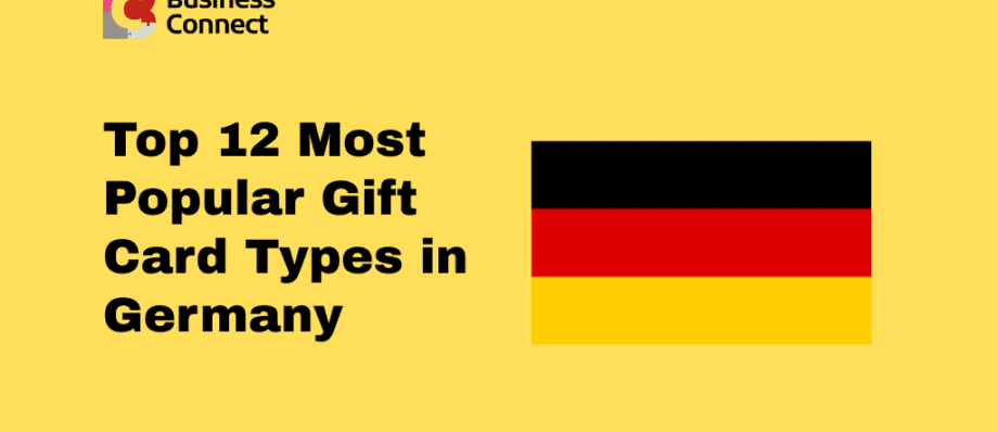 Top 12 Most Popular Gift Card Types in Germany