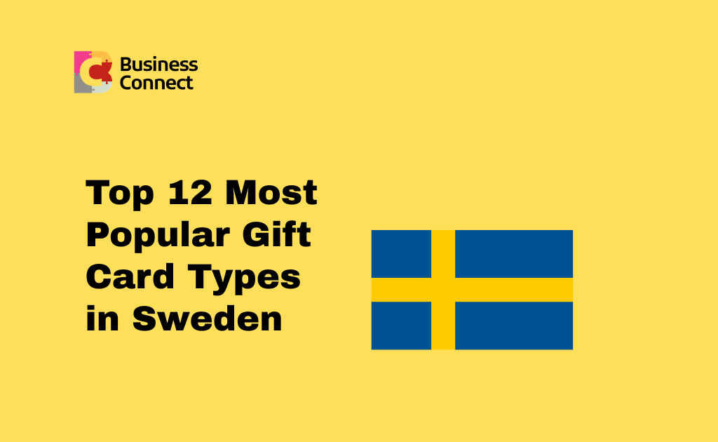 Top 12 Most Popular Gift Card Types in Sweden