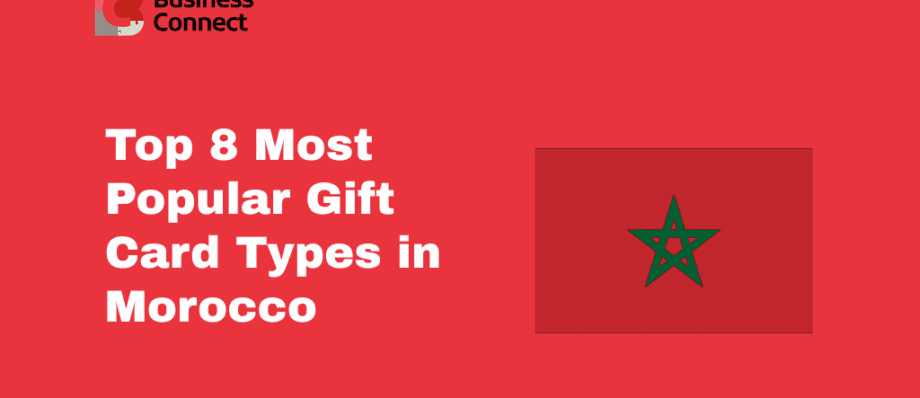 Top 8 Most Popular Gift Card Types in Morocco