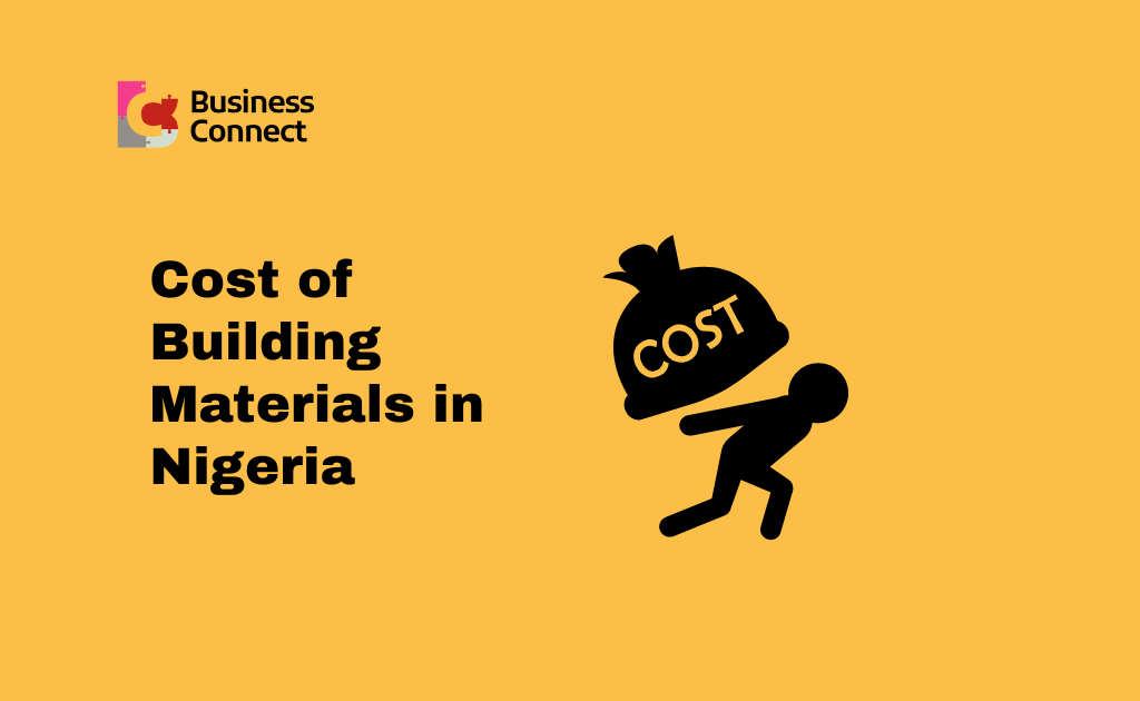 Cost of Building Materials in Nigeria