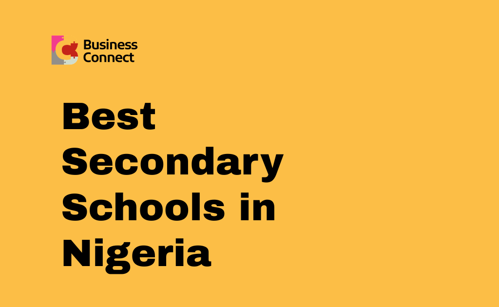 Best Secondary Schools in Nigeria