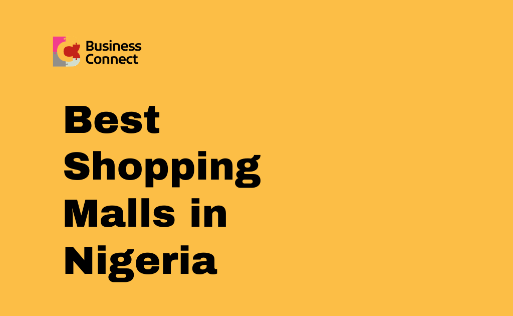 Best Shopping Malls in Nigeria