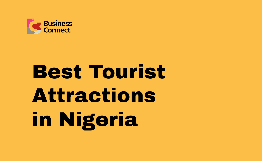 Best Tourist Attractions in Nigeria
