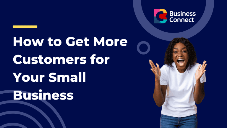 How to Get More Customers for Your Small Business